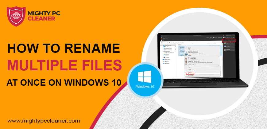 How-to-Rename-Multiple-Files-at-once-on-Windows-10