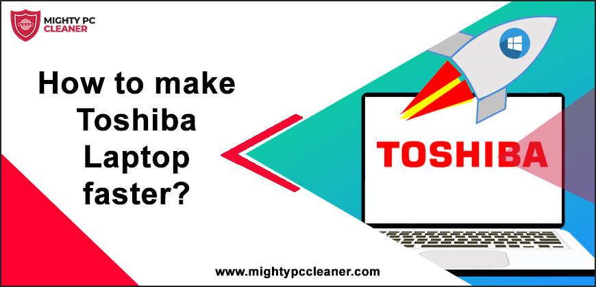 How-to-make-Toshiba-Laptop-faster
