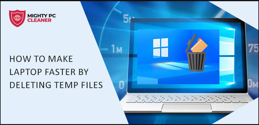 How to delete temp file to make laptop faster