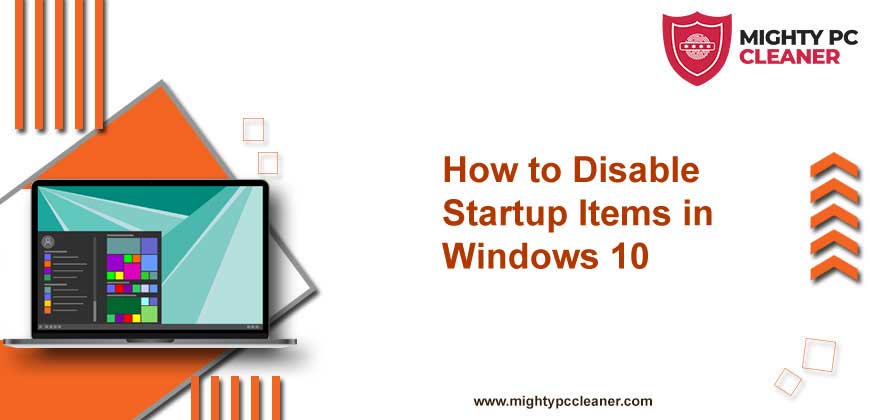 How to Disable Startup Items in Windows 10